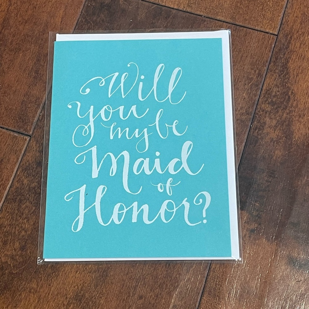 Will you be my maid of honor card